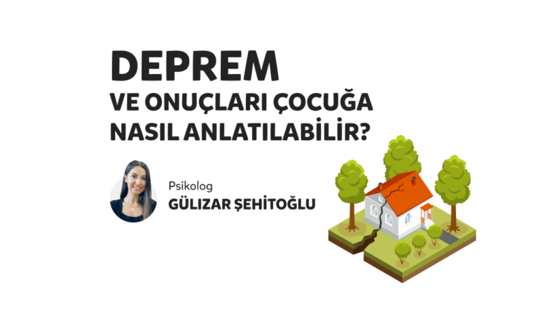 Çocuklara depremden nasıl bahsedilmeli, bu süreçte nasıl davranılmalı?