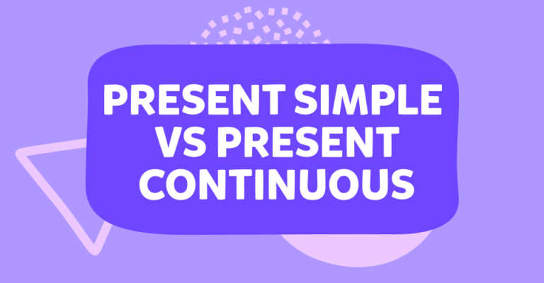 Present Simple ve Present Continuous arasındaki farkı öğrenin!