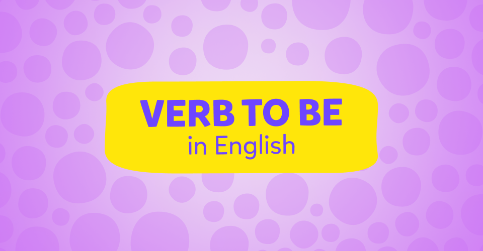Verb to be in English