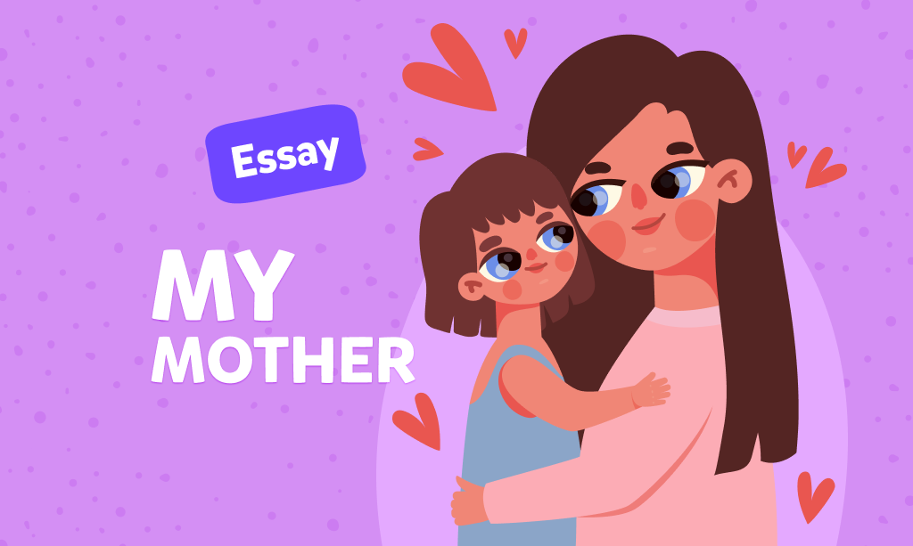 Çocuklar için anne konulu İngilizce essay: “My mother”