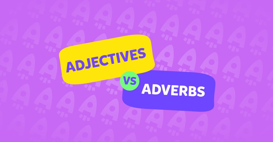 İngilizce “Adjectives VS Adverbs” Konu Anlatımı