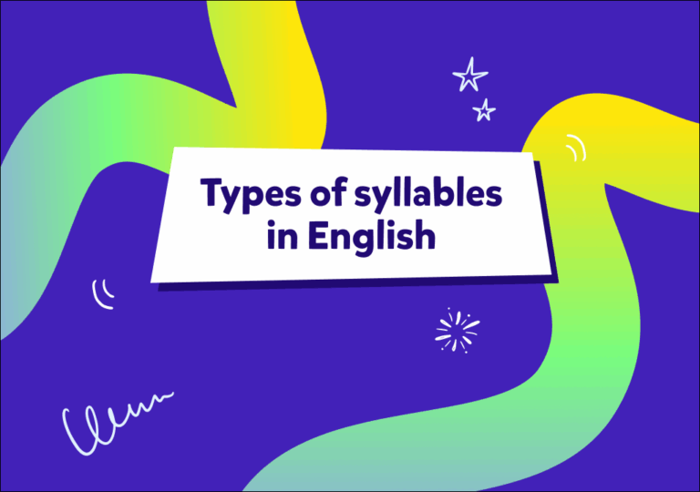 İngilizce hecelemeyi ve hece türlerini öğreniyoruz!