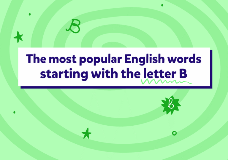 B harfiyle başlayan yaygın İngilizce kelimeler!